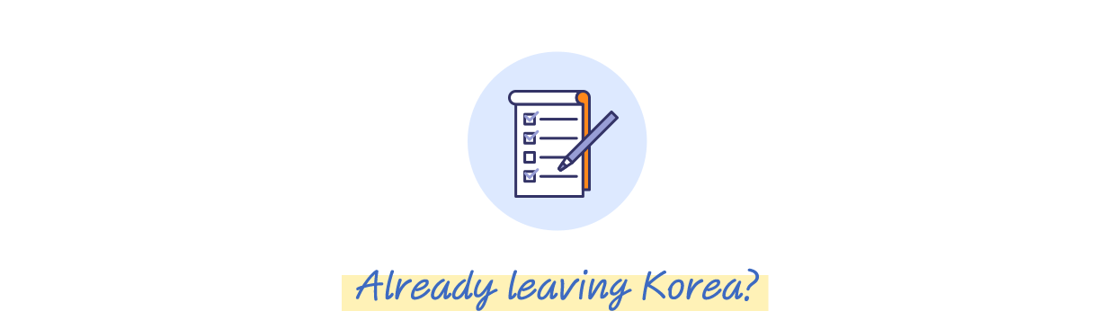 Already leaving Korea?