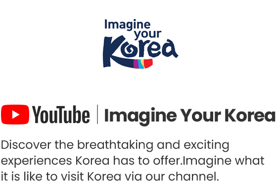YouTube Imagine Your Korea Discover the breathtaking and exciting experiences Korea has to offer. Imagine what it is like to visit Korea via our channel.