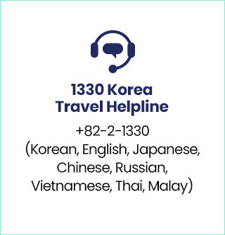 1330 Korea Travel Helpline +82-2-1330 (Korean, English, Japanese, Chinese, Russian, Vietnamese, Thai, Malay)